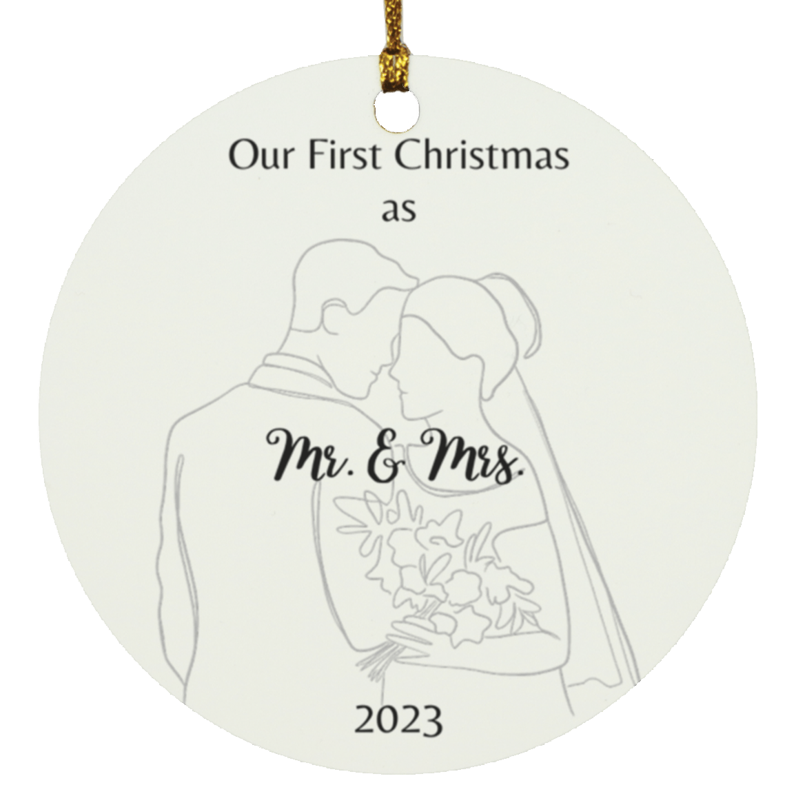 Our First Christmas as Mr. & Mrs. Circle Ornament - Dearly Loved Designs