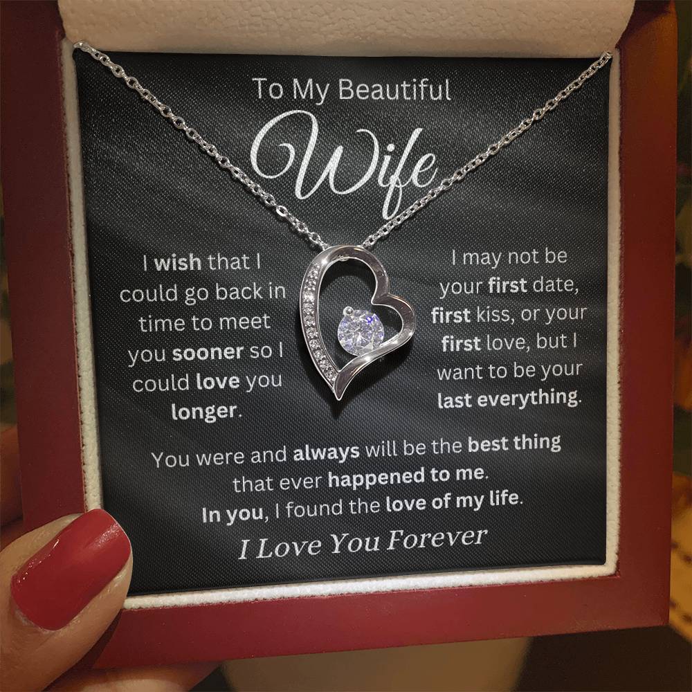 Wife - You Are the Love of My Life - Forever Love Necklace - Dearly Loved Designs