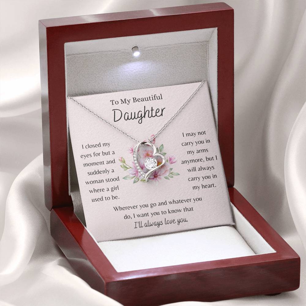 To My Beautiful Daughter, I Will Always Love You - Forever Love Necklace - Dearly Loved Designs