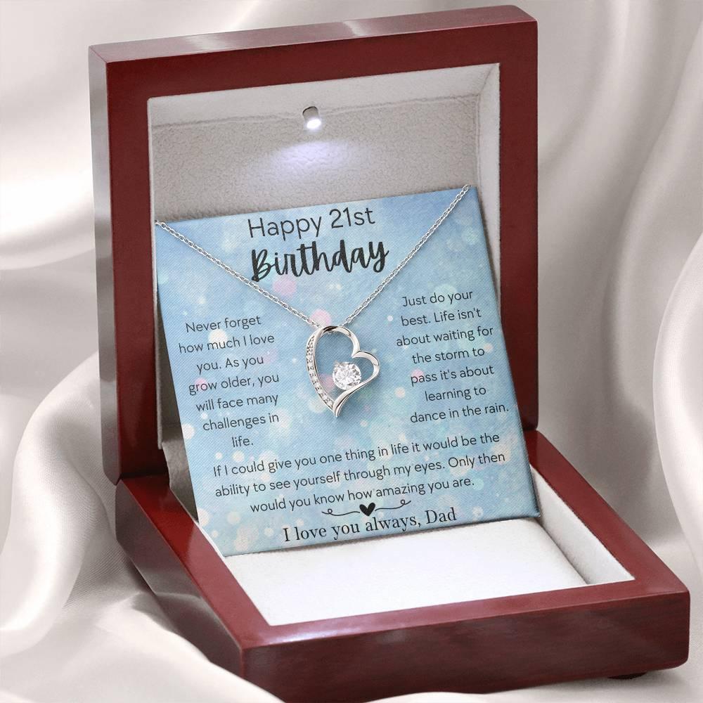 Happy 21st Birthday Daughter - Love, Dad - Forever Love Necklace - Dearly Loved Designs