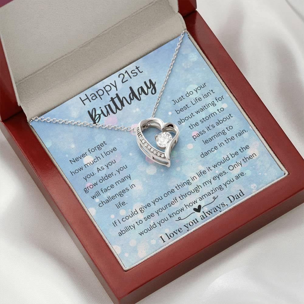 Happy 21st Birthday Daughter - Love, Dad - Forever Love Necklace - Dearly Loved Designs