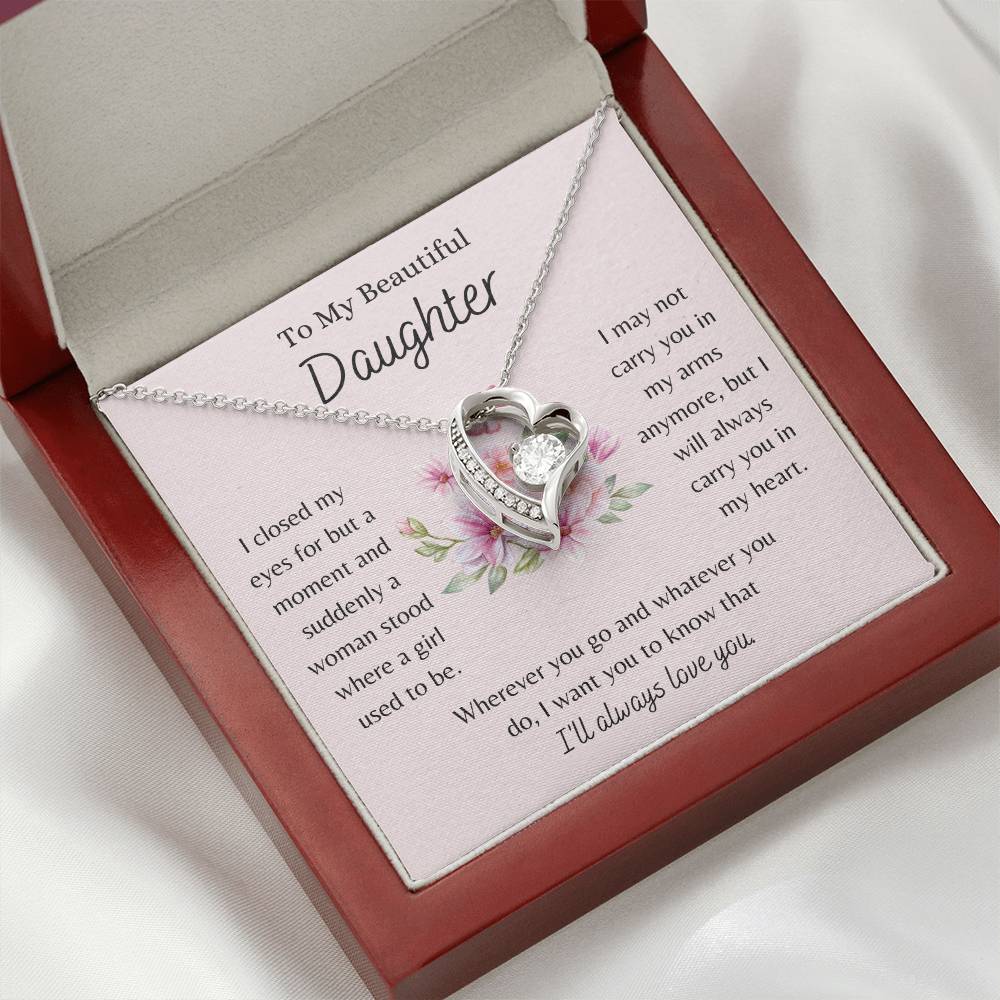 To My Beautiful Daughter, I Will Always Love You - Forever Love Necklace - Dearly Loved Designs