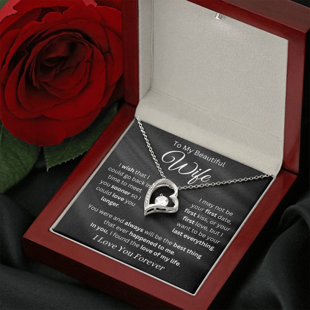 Wife - You Are the Love of My Life - Forever Love Necklace - Dearly Loved Designs