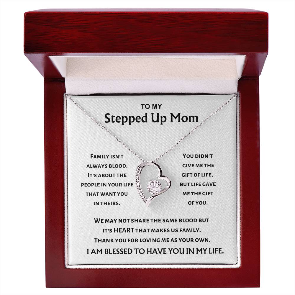 To My Stepped Up Mom - Heart Makes Us Family - Forever Love Necklace - Gift for Stepmom