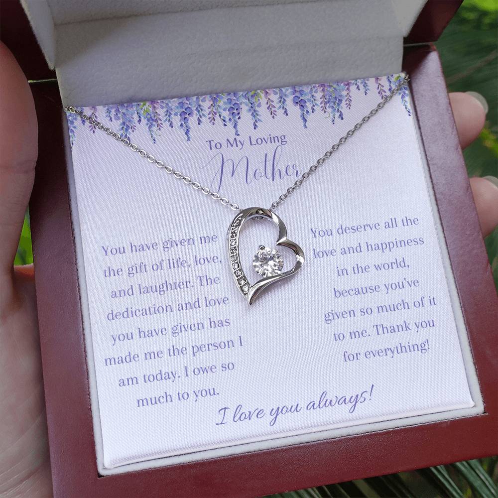 To My Loving Mother, I Love You Always - Forever Love Necklace - Dearly Loved Designs