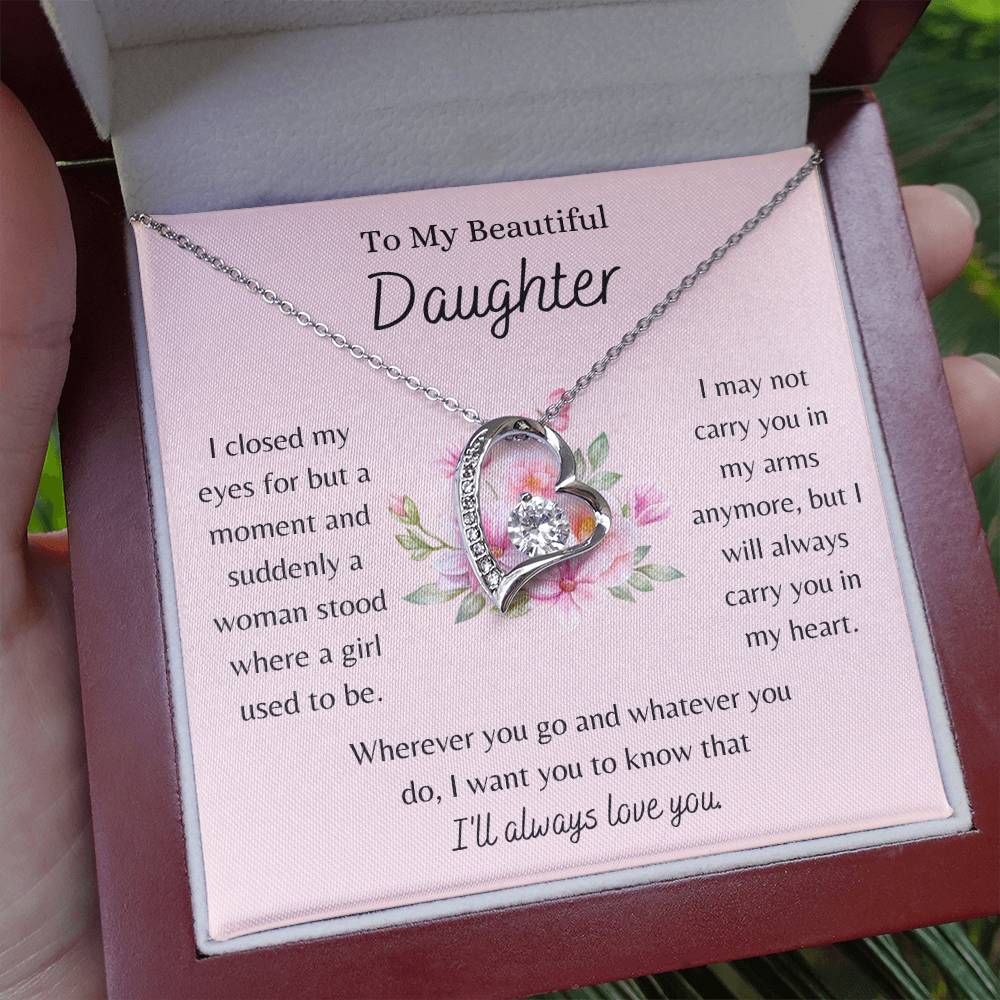 To My Beautiful Daughter, I Will Always Love You - Forever Love Necklace - Dearly Loved Designs