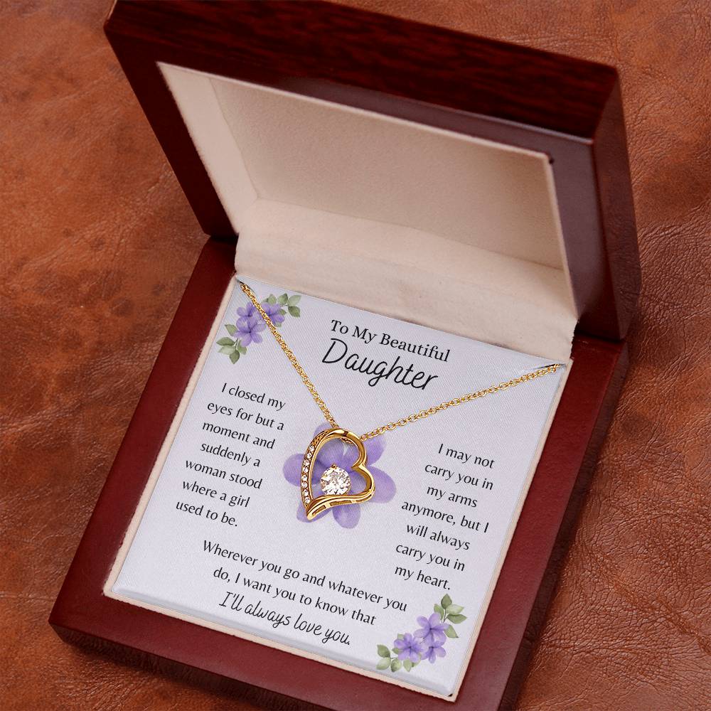 To My Beautiful Daughter, I Will Always Love You - Forever Love Necklace - Dearly Loved Designs