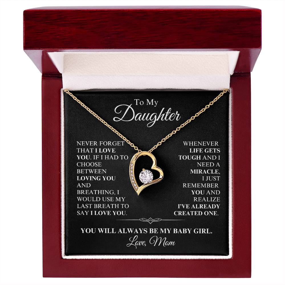 Daughter - You Are a Miracle, Love Mom - Forever Love Necklace - Dearly Loved Designs