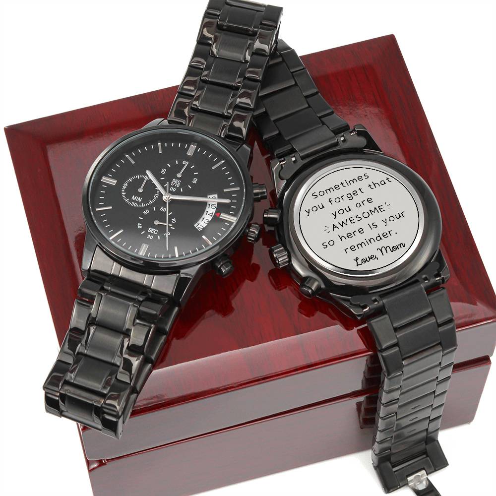 You Are Awesome, Love, Mom - Engraved Black Chronograph Watch - Dearly Loved Designs