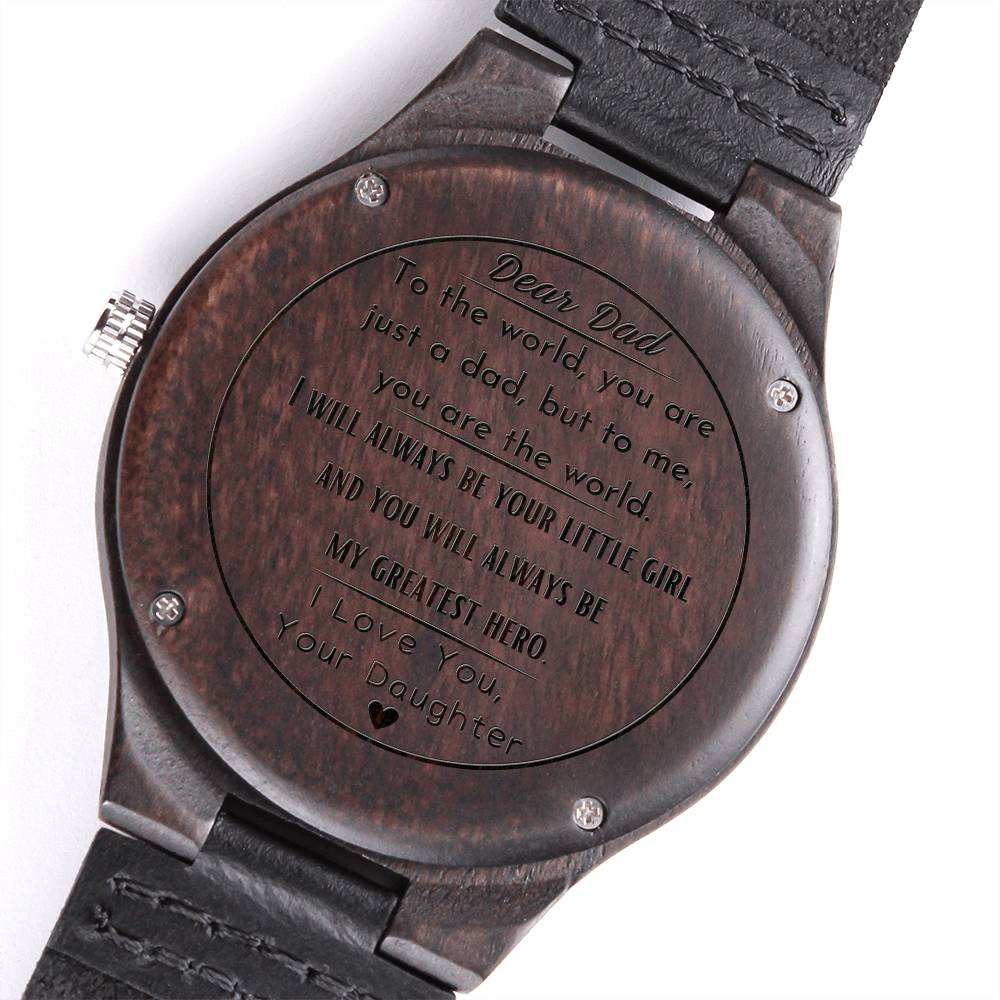 Dear Dad, My Greatest Hero, From Daughter - Engraved Wooden Watch - Dearly Loved Designs