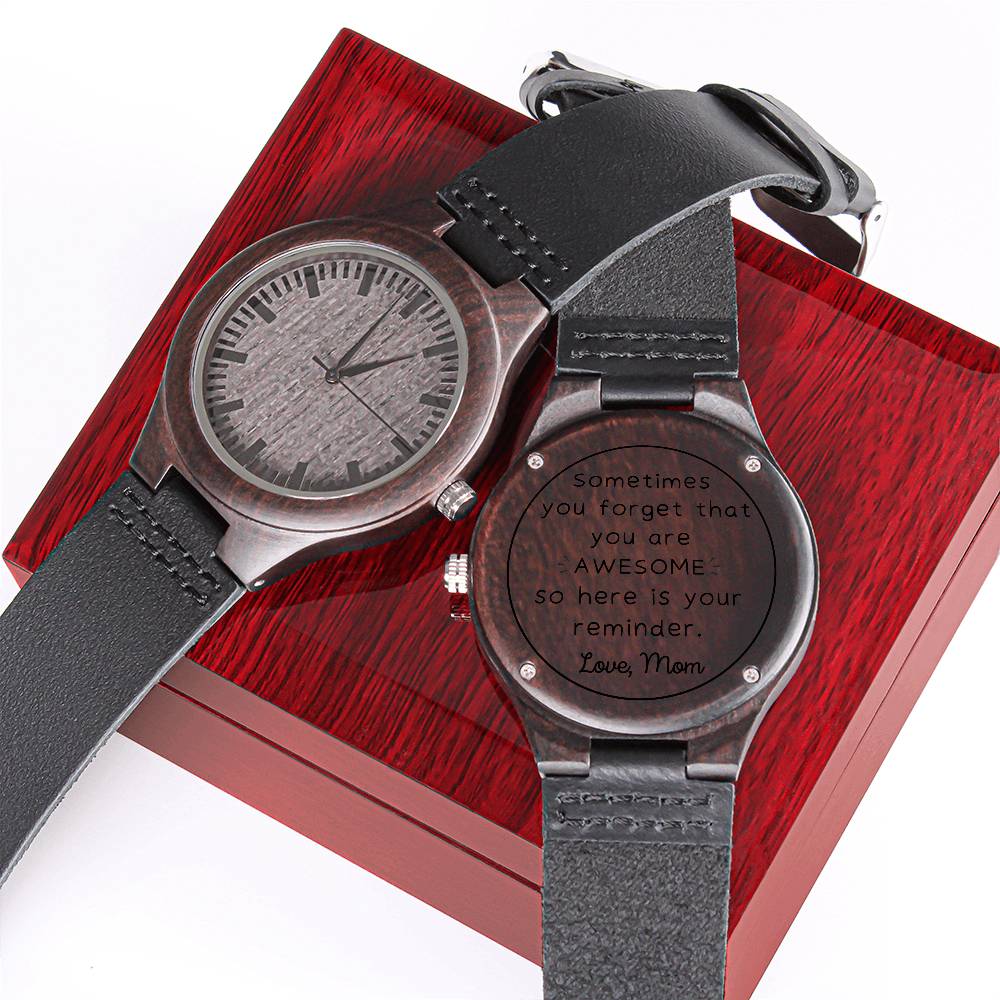 You Are Awesome, Love, Mom - Engraved Wooden Watch - Dearly Loved Designs