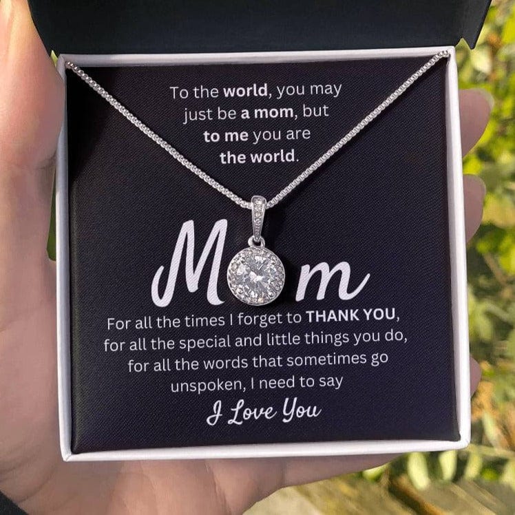 Mom - I Need to Say I Love You - Eternal Hope Necklace