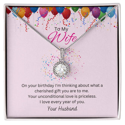 Wife, Happy Birthday - Eternal Hope Necklace - Dearly Loved Designs