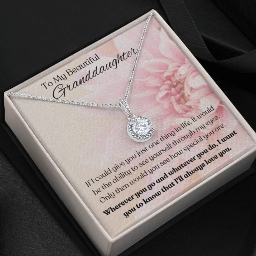 To My Beautiful Granddaughter - Eternal Hope Necklace - Dearly Loved Designs