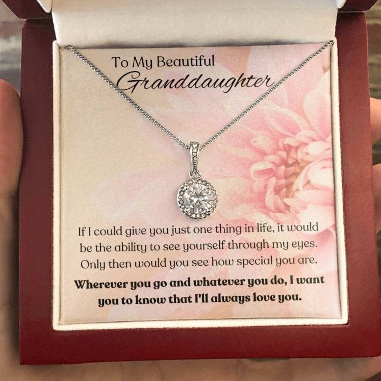 To My Beautiful Granddaughter - Eternal Hope Necklace - Dearly Loved Designs