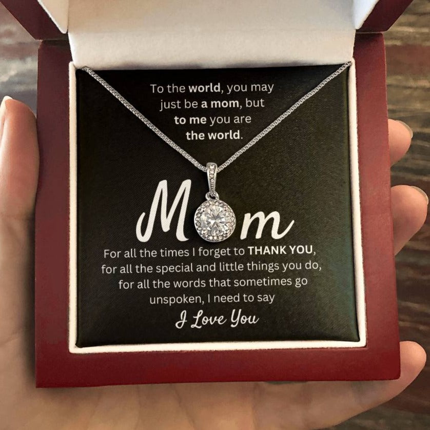 Mom - I Need to Say I Love You - Eternal Hope Necklace