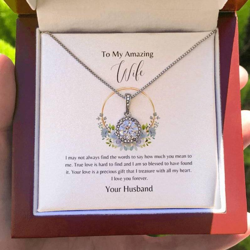 Amazing Wife - Your Love is a Gift - Eternal Hope Necklace - Dearly Loved Designs