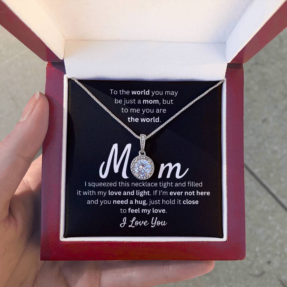 Mom - You Mean the World to Me - Gift for Mother's Day - Gift for Mom - Eternal Hope Necklace