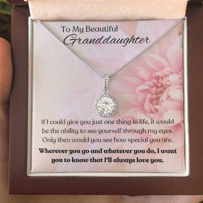 To My Beautiful Granddaughter - Eternal Hope Necklace - Dearly Loved Designs