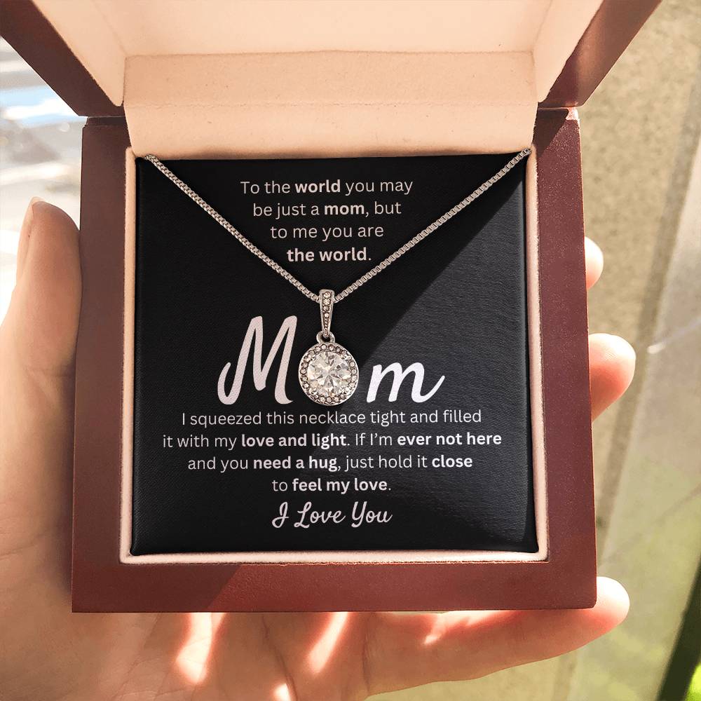 Mom - You Mean the World to Me - Gift for Mother's Day - Gift for Mom - Eternal Hope Necklace