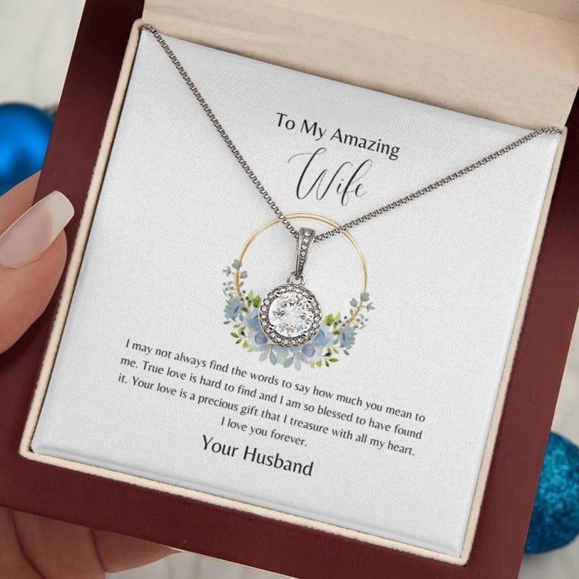 Amazing Wife - Your Love is a Gift - Eternal Hope Necklace - Dearly Loved Designs