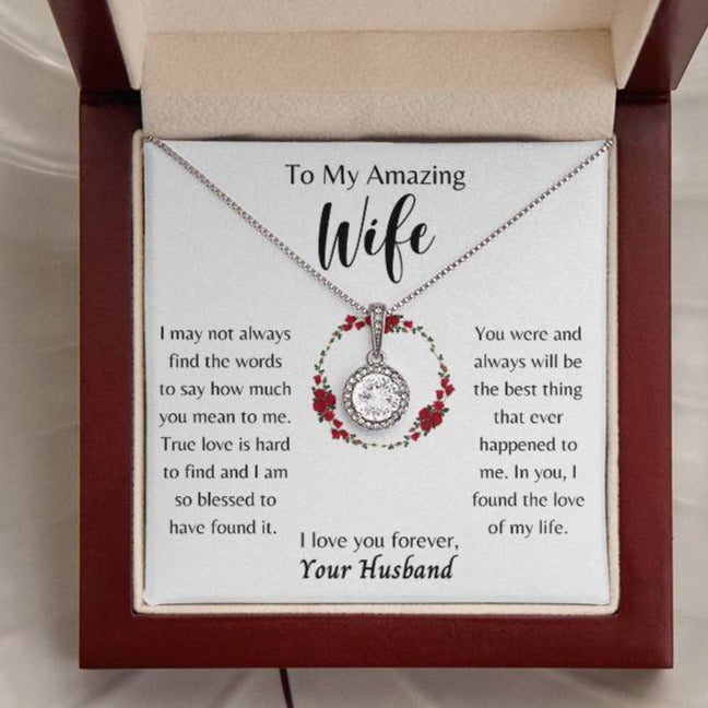 To My Amazing Wife, You're the Love of My Life - Eternal Hope Necklace - Dearly Loved Designs