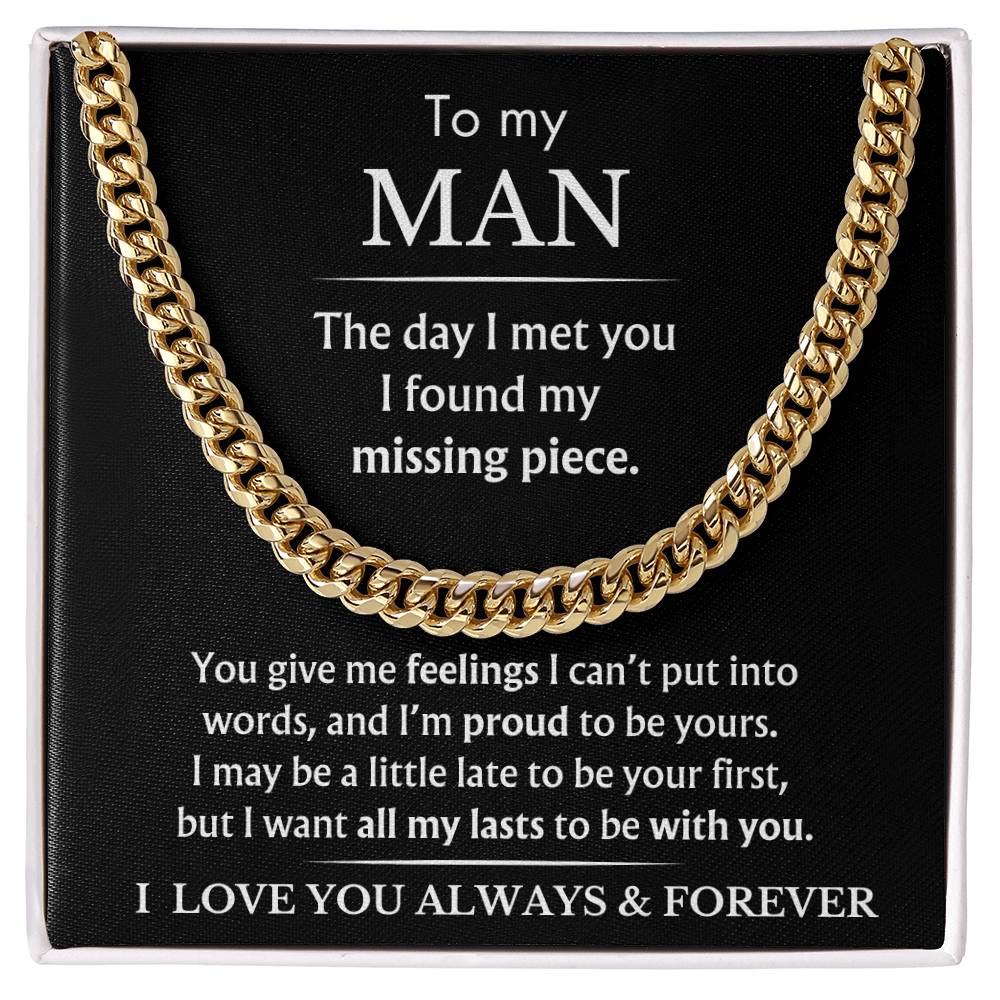 To My Man - You Are My Missing Piece - Black - Cuban Link Chain