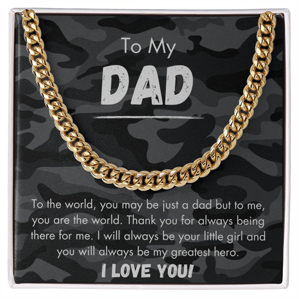 To My Dad - Greatest Hero - Camo - Cuban Link Chain - Dearly Loved Designs