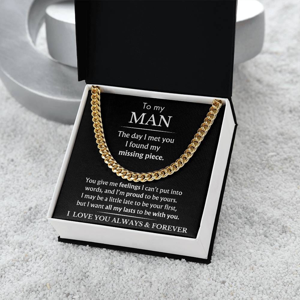 To My Man - You Are My Missing Piece - Black - Cuban Link Chain