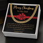 Merry Christmas, Dad - Cuban Link Chain - Dearly Loved Designs