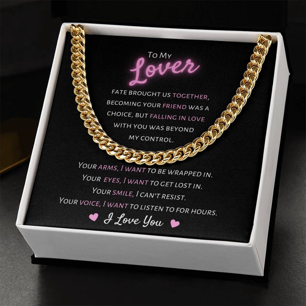 To My Lover, I Want You - Cuban Link Chain Necklace - Dearly Loved Designs