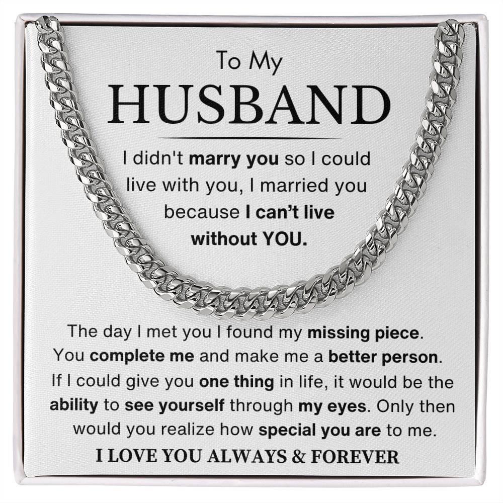 Husband - You Are My Missing Piece - Cuban Link Chain