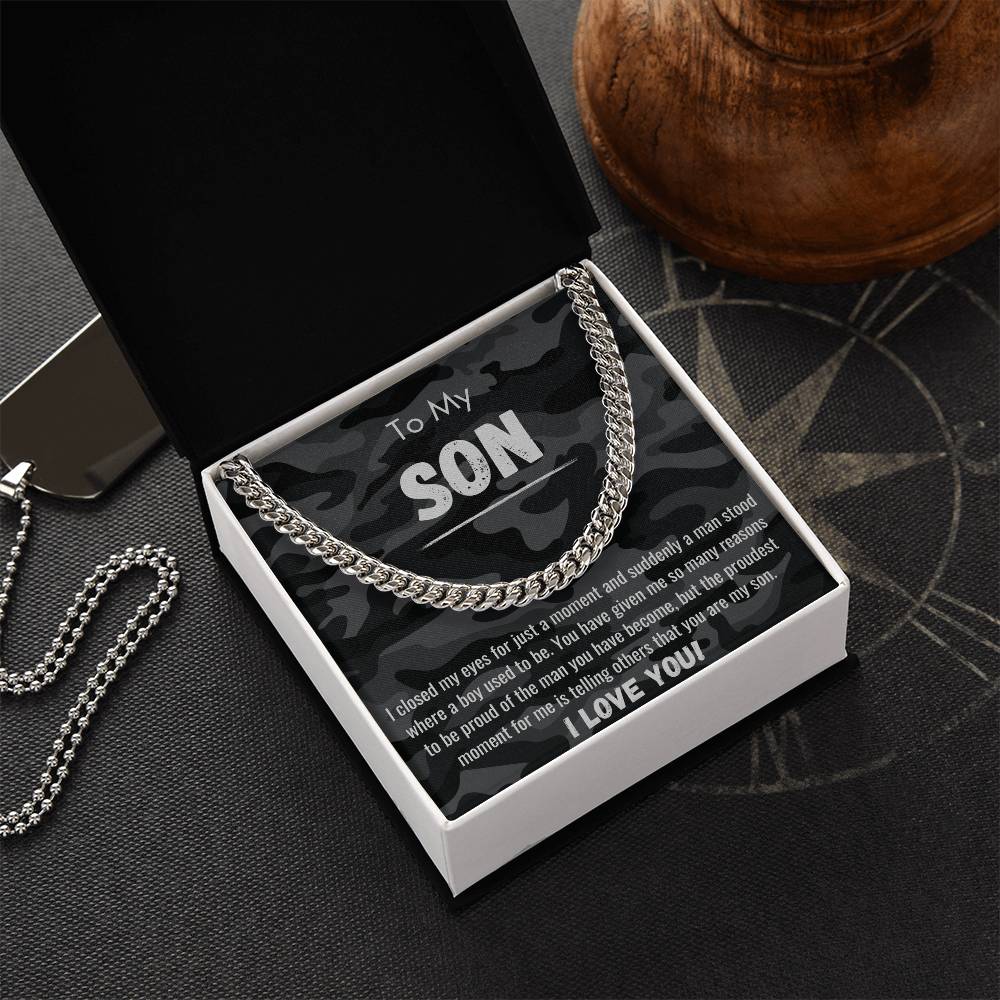 To My Son - Proud of the Man You Have Become - Camo - Cuban Chain Necklace - Dearly Loved Designs