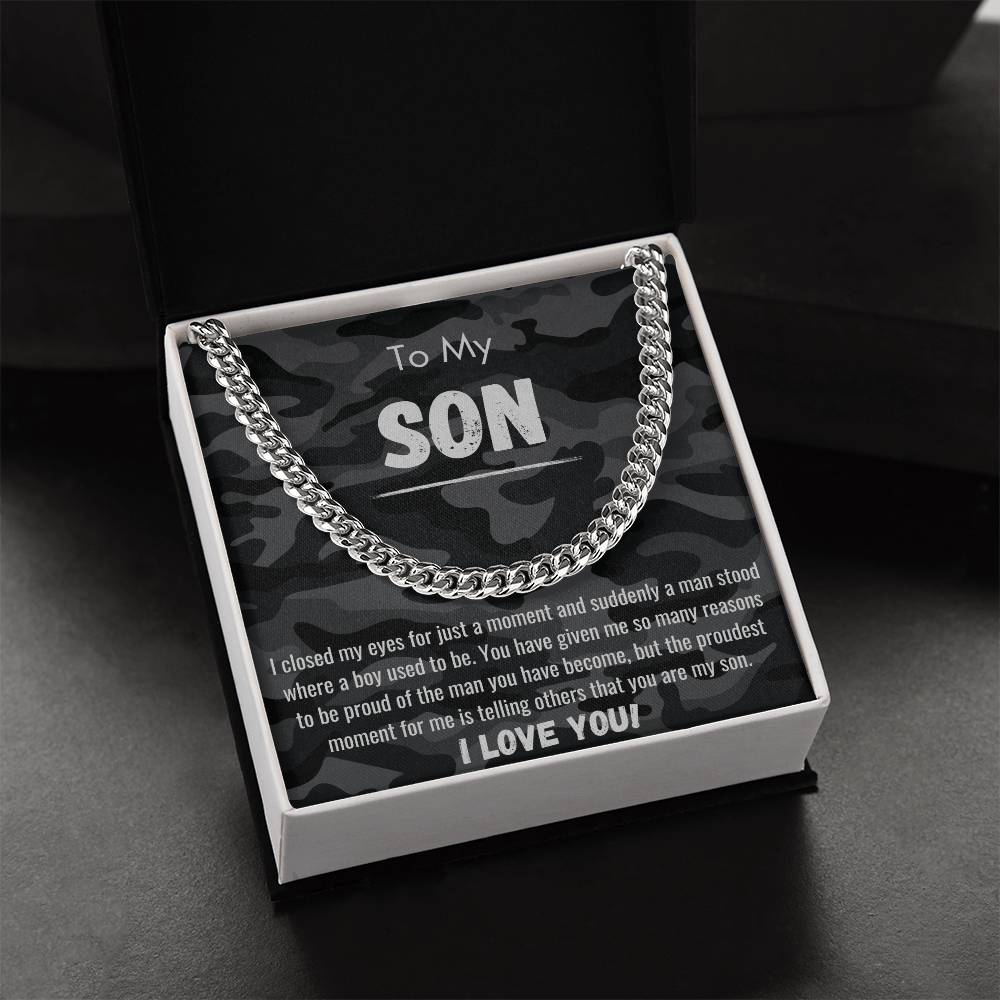 To My Son - Proud of the Man You Have Become - Camo - Cuban Chain Necklace - Dearly Loved Designs