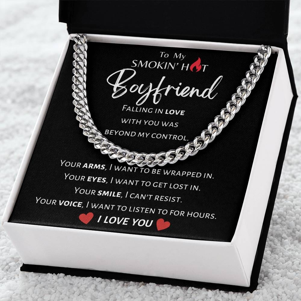 Smokin' Hot Boyfriend - Cuban Link Chain - Dearly Loved Designs