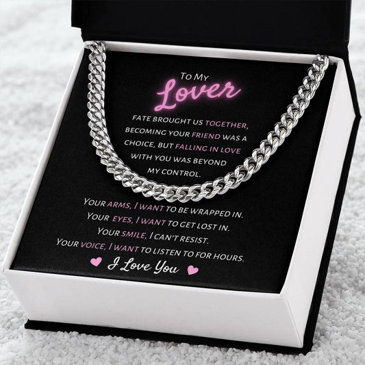 To My Lover, I Want You - Cuban Link Chain Necklace - Dearly Loved Designs