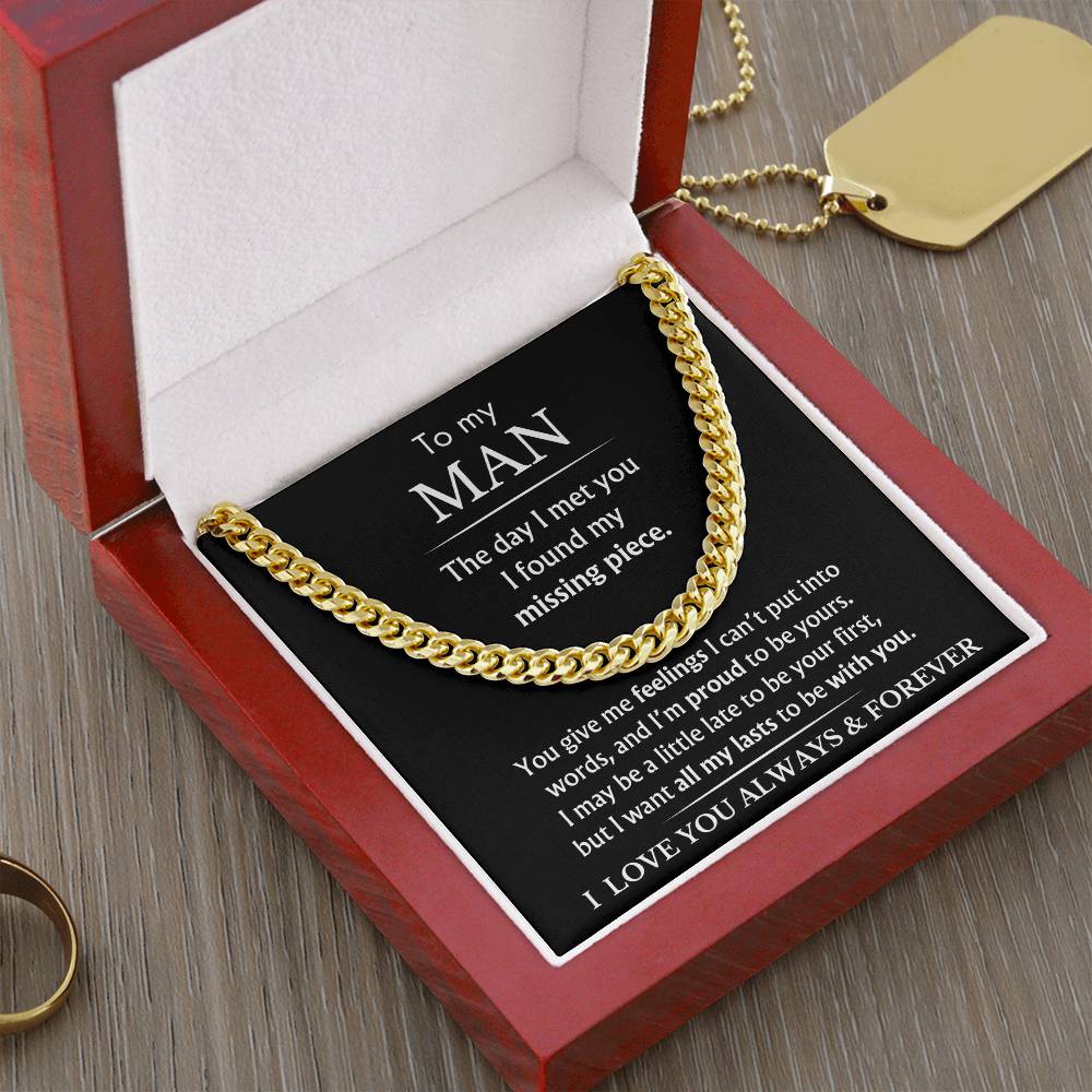 To My Man - You Are My Missing Piece - Black - Cuban Link Chain