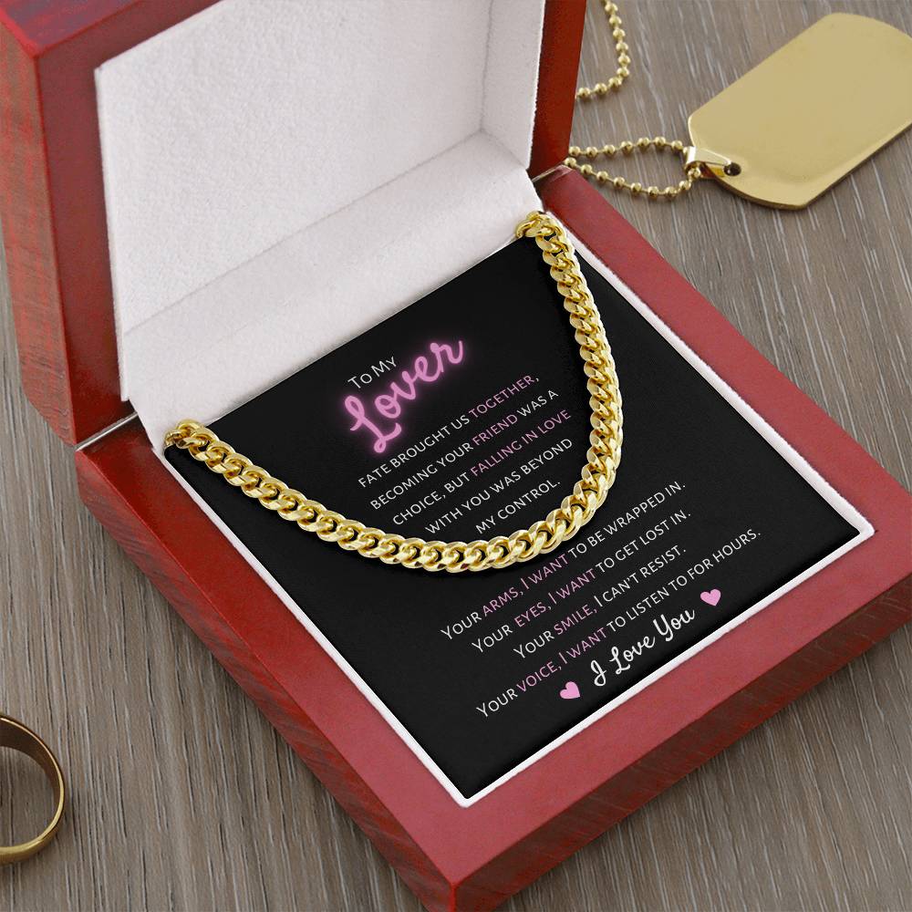 To My Lover, I Want You - Cuban Link Chain Necklace - Dearly Loved Designs