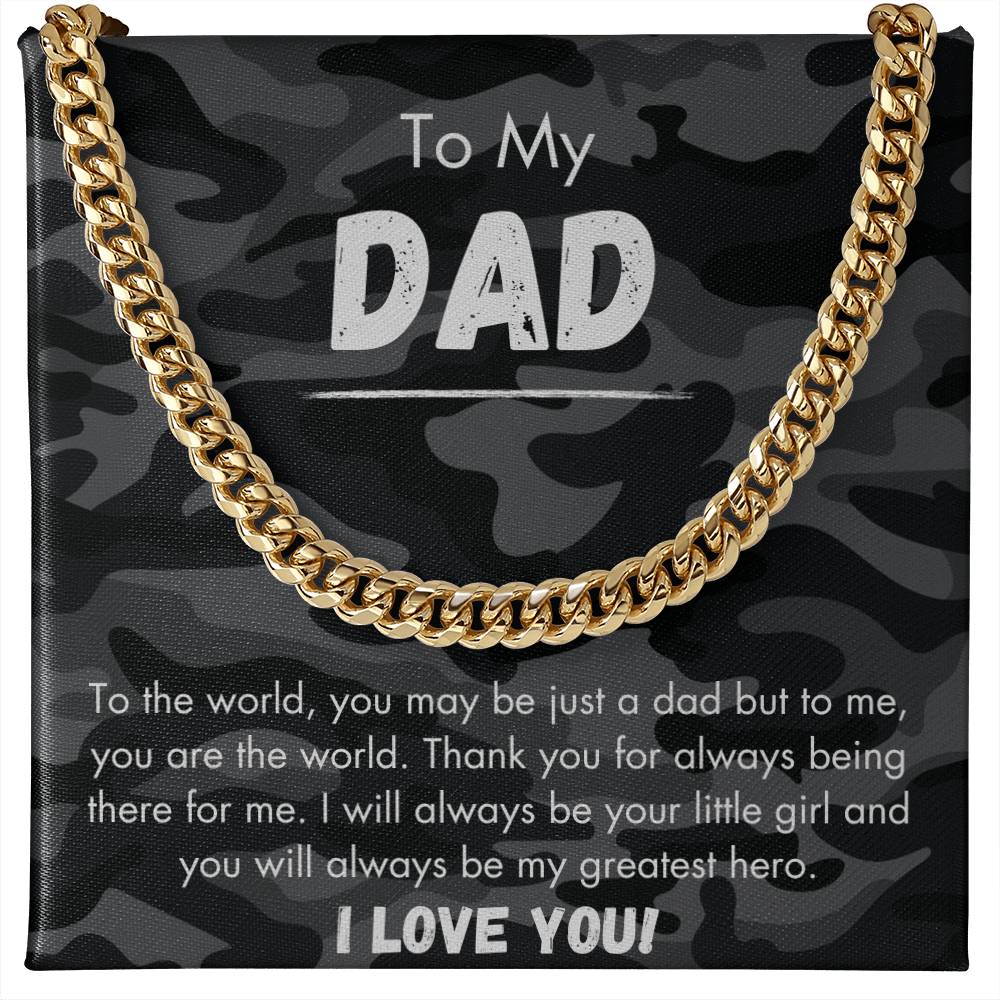 To My Dad - Greatest Hero - Camo - Cuban Link Chain - Dearly Loved Designs