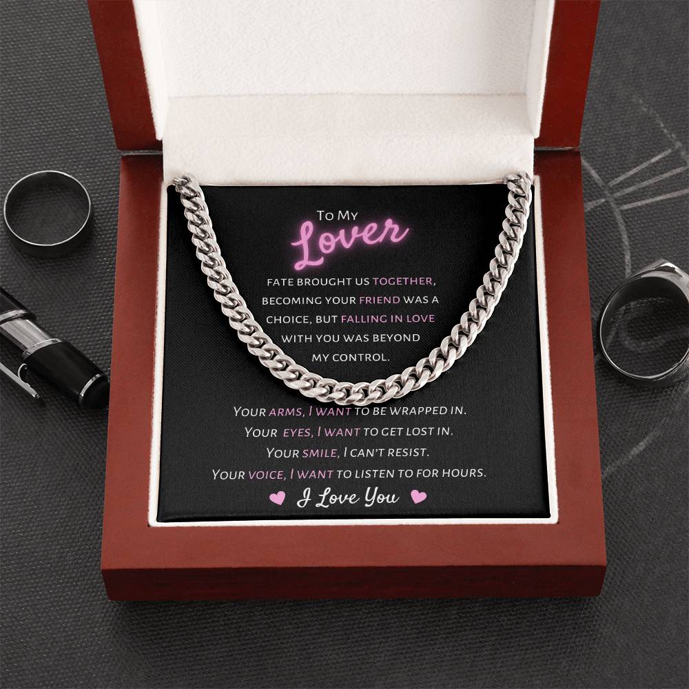 To My Lover, I Want You - Cuban Link Chain Necklace - Dearly Loved Designs