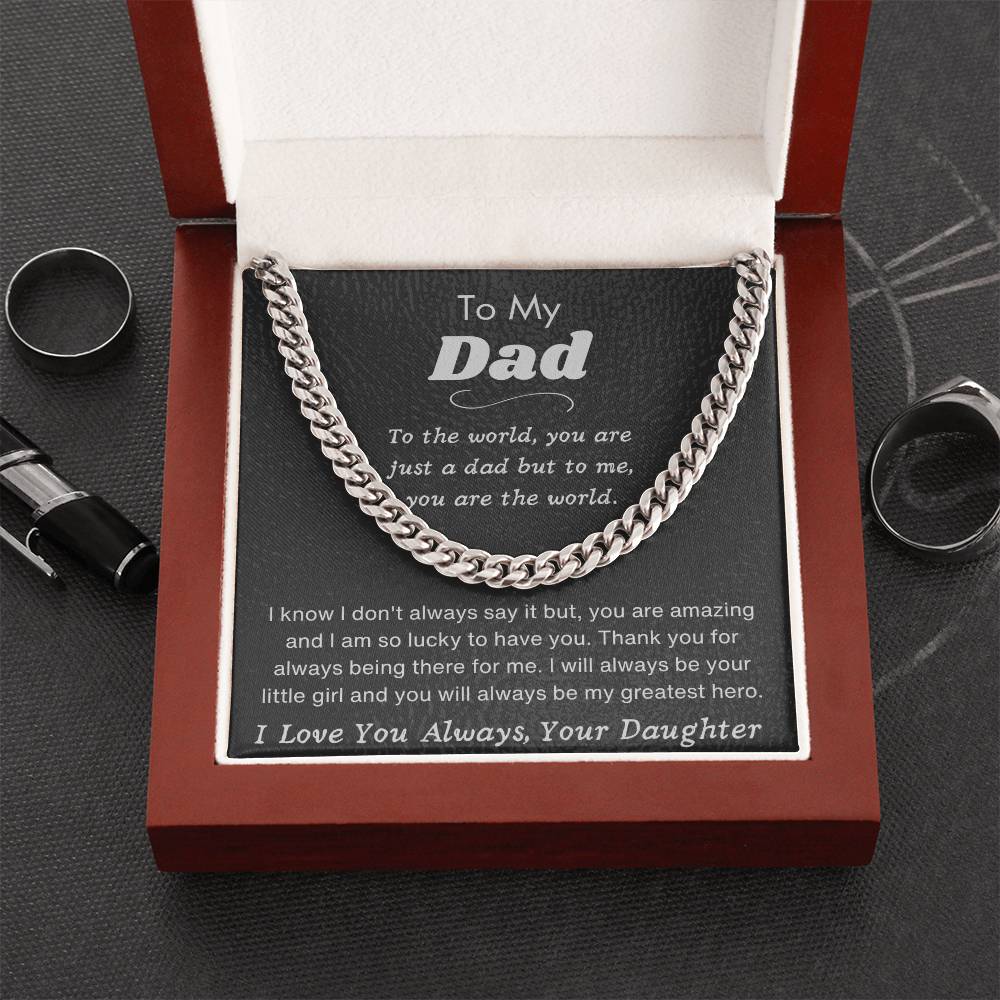 To My Dad - I Love You Always, Your Daughter - Cuban Chain Necklace - Dearly Loved Designs