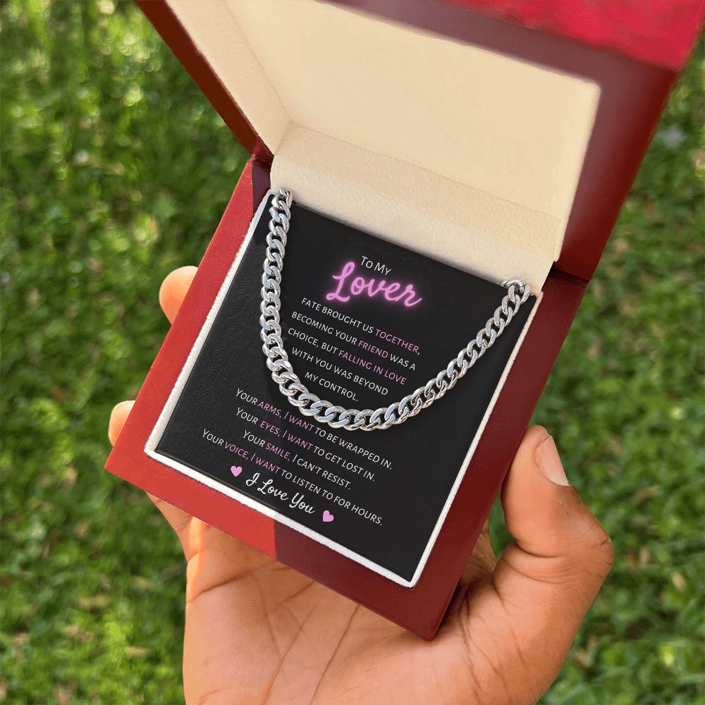 To My Lover, I Want You - Cuban Link Chain Necklace - Dearly Loved Designs