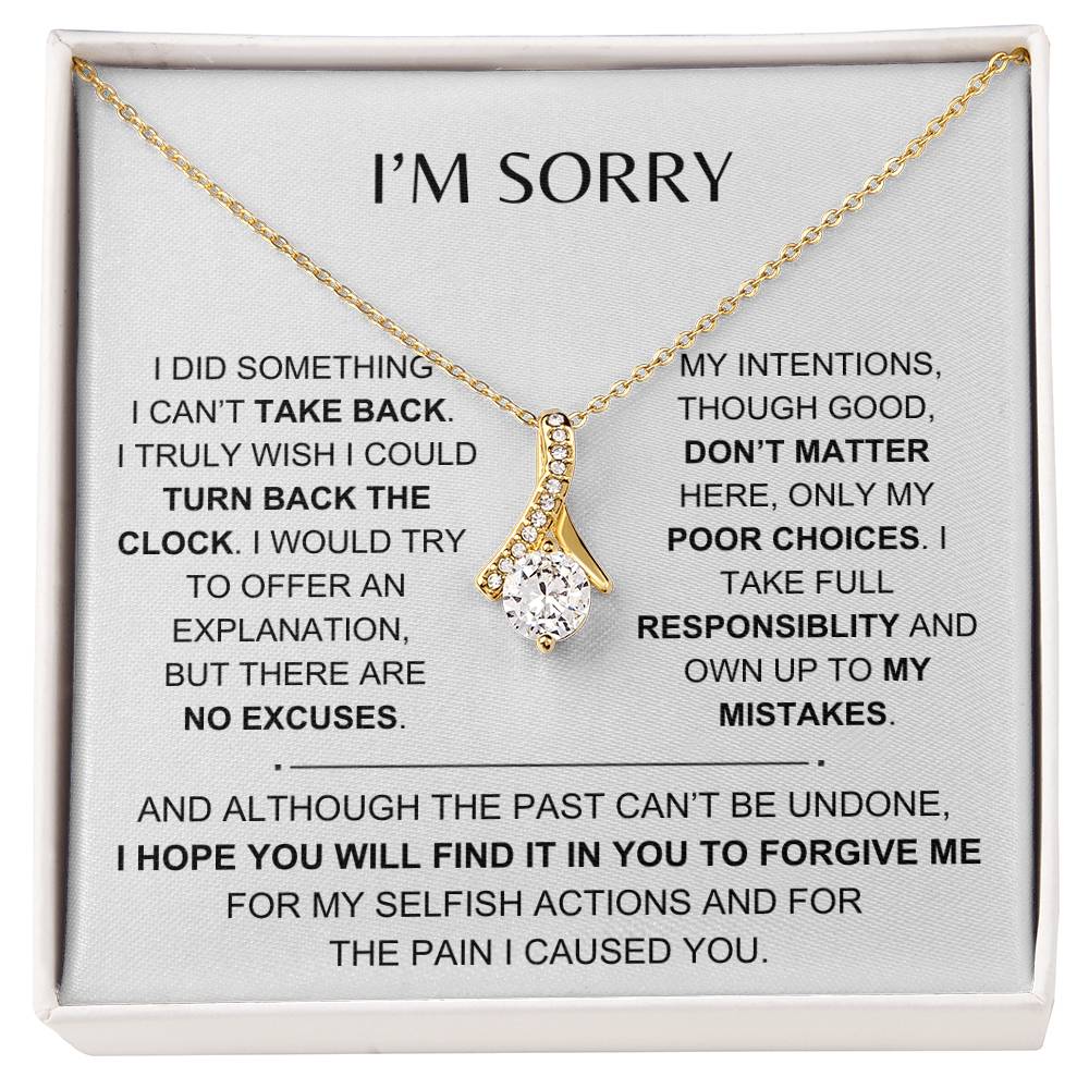 I'M SORRY, I TAKE FULL RESPONSIBILITY - Alluring Beauty Necklace - Dearly Loved Designs