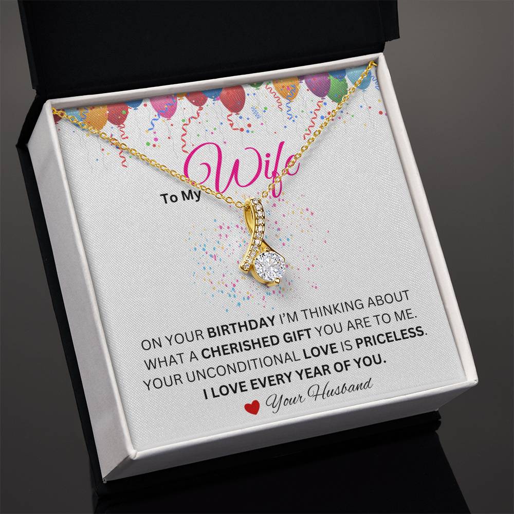 Wife - I Love Every Year of You - Alluring Beauty Necklace - Dearly Loved Designs