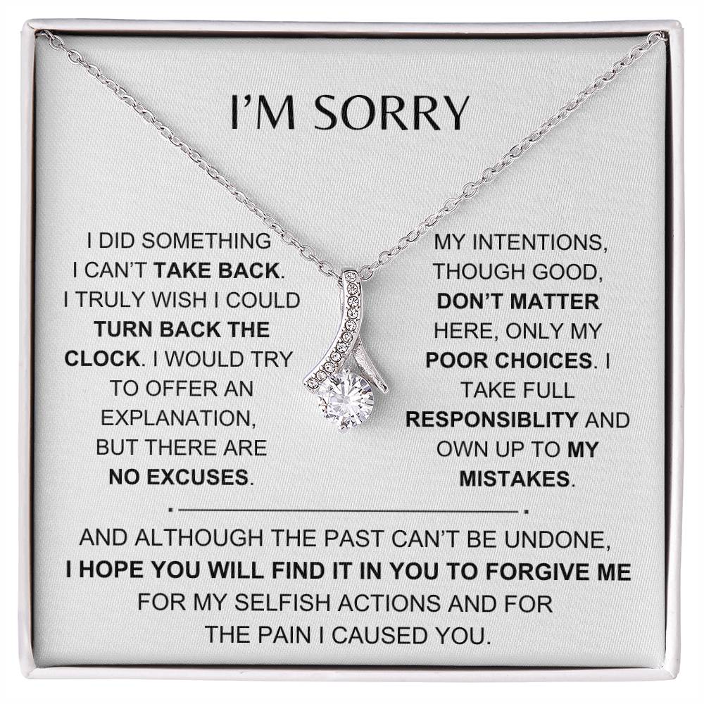 I'M SORRY, I TAKE FULL RESPONSIBILITY - Alluring Beauty Necklace - Dearly Loved Designs