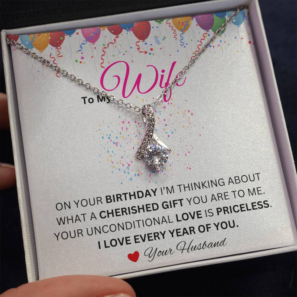 Wife - I Love Every Year of You - Alluring Beauty Necklace - Dearly Loved Designs