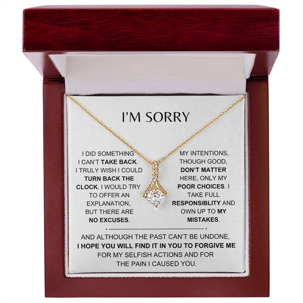 I'M SORRY, I TAKE FULL RESPONSIBILITY - Alluring Beauty Necklace - Dearly Loved Designs