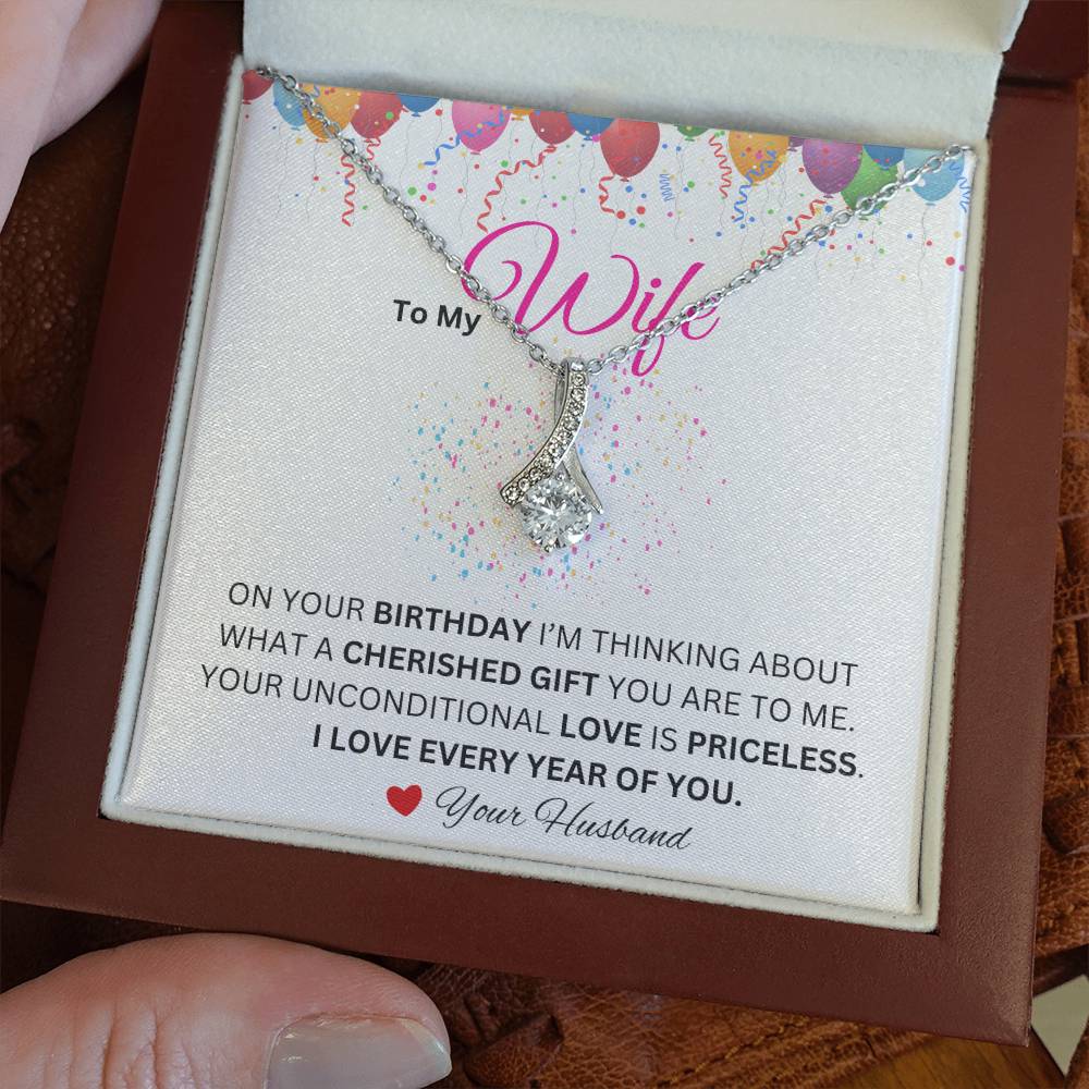 Wife - I Love Every Year of You - Alluring Beauty Necklace - Dearly Loved Designs