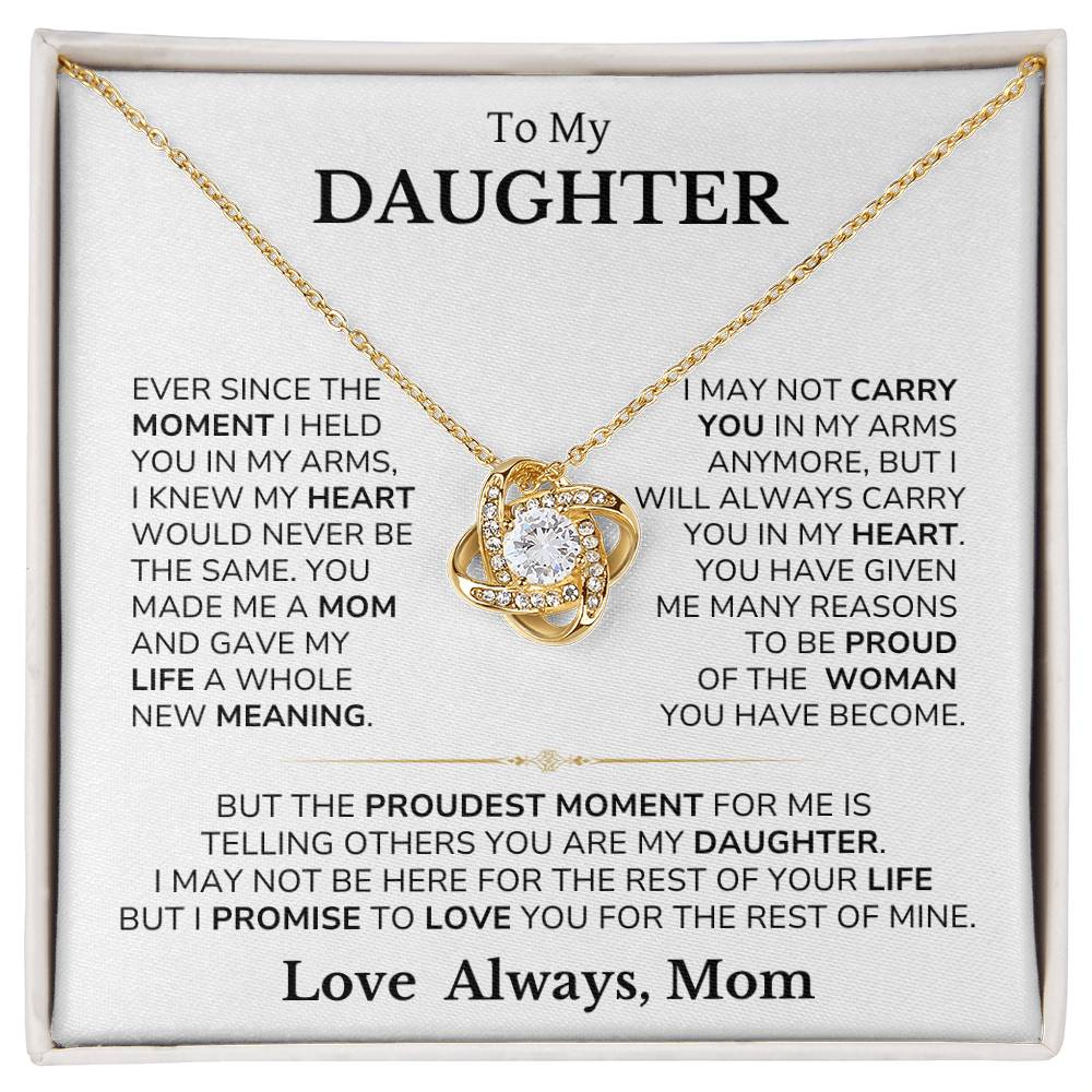 To My Daughter - You Are Always In My Heart - From Mom - Love Knot Necklace