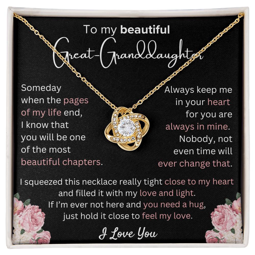 Great-Granddaughter - Most Beautiful Chapter - Love Knot Necklace - Dearly Loved Designs